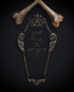 Meet Me In The Graveyard - Sarg Wandtafel 21cm