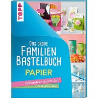Buch "Das große Familienbastelbuch Papier – Papierideen durchs Jahr für Groß und Klein"